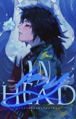 IN MY HEAD ━━ giyuu tomioka 