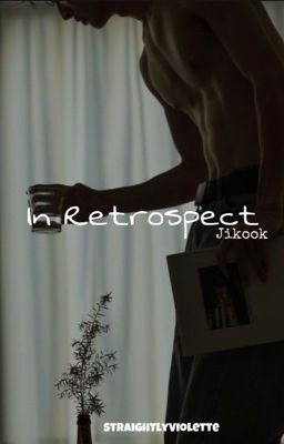 In Retrospect - Jikook