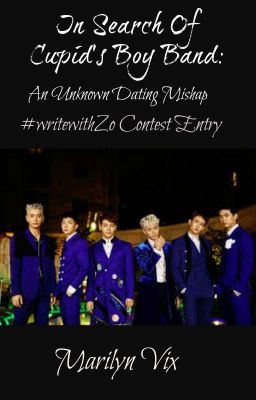 In Search of Cupid's Boy Band: An Unknown Dating Mishap