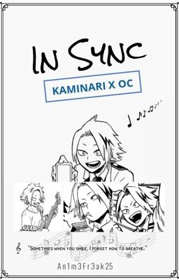 In Sync || Kaminari x OC