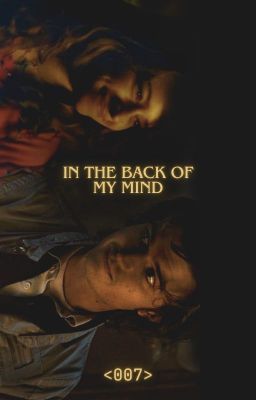 In The Back Of My Mind (Steve Harrington)