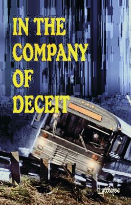 In The Company of Deceit