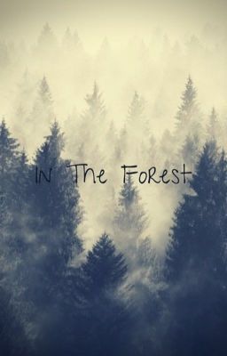 In The Forest