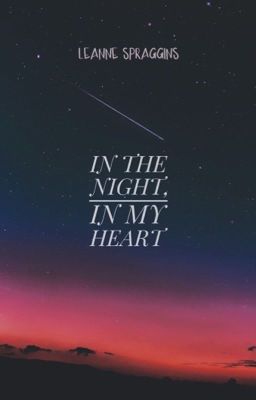 In the Night, In my Heart