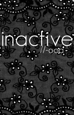 inactive//-ooa