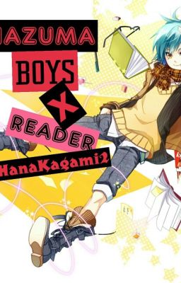 Inazuma Boys X Reader