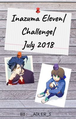 Inazuma Eleven|Challenge|July 2018