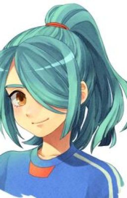 inazuma eleven fanfic emily swift/kazemaru Katori (oc)