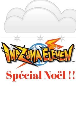 Inazuma Eleven:Spécial Noël