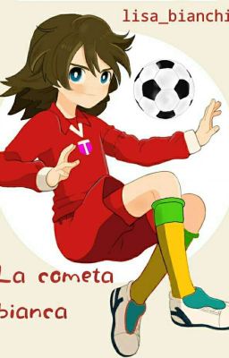 Inazuma: la Cometa Bianca