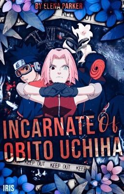 INCARNATE OF OBITO UCHIHA