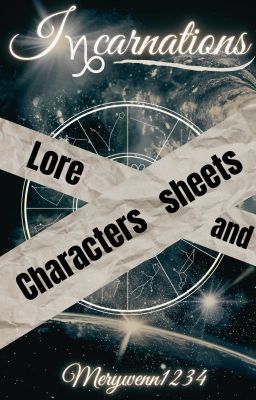 Incarnations : Lore and Characters sheets