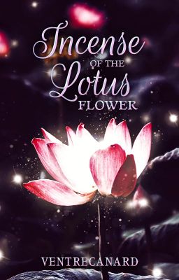 Incense of the Lotus Flower (Le'Vamuievos Series #1)