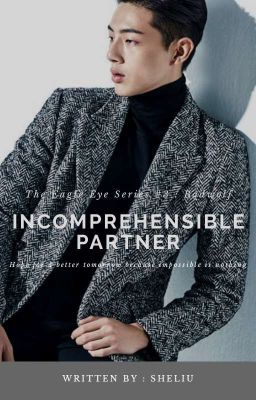 Incomprehensible Partner (COMPLETED)