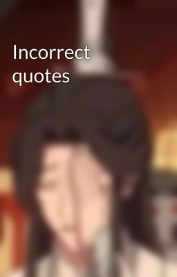 Incorrect quotes