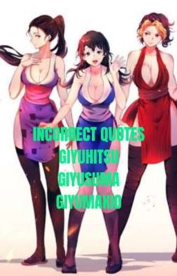 Incorrect Quotes Giyuhitsu, Giyusuma y Giyumakio