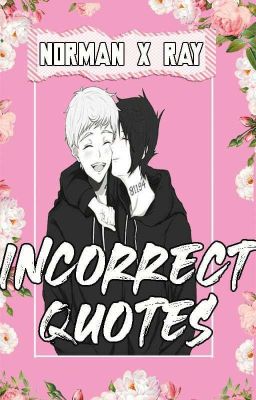 ❦Incorrect Quotes❦NoRay❦