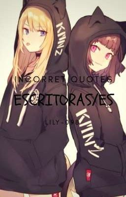 INCORRET QUOTES ESCRITORAS/ES