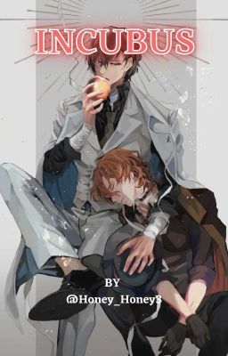 Incubus [Soukoku]