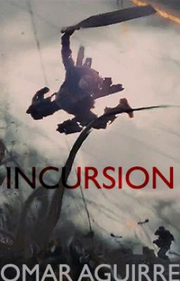 Incursion