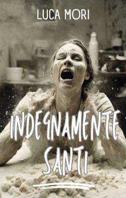 Indegnamente Santi