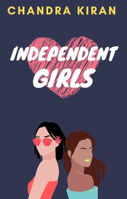 Independent Girls