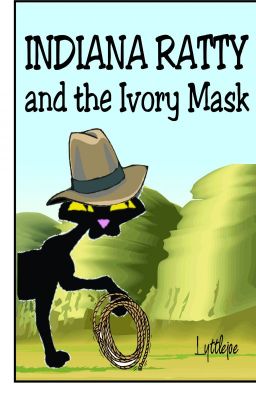 Indiana Ratty and the Ivory Mask