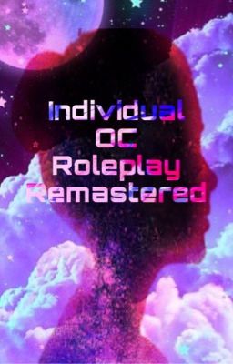 Individual OC roleplay Book Remastered (The Sequel)