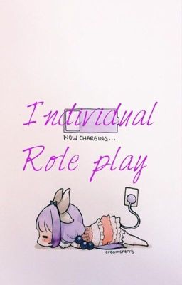 Individual Role play