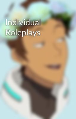 Individual Roleplays