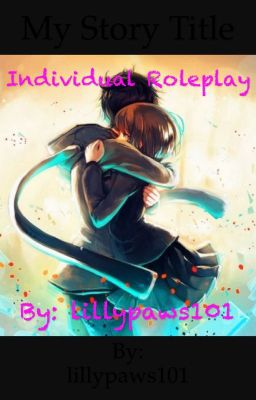 Individual roleplays