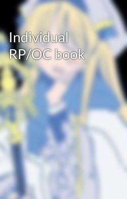 Individual RP/OC book