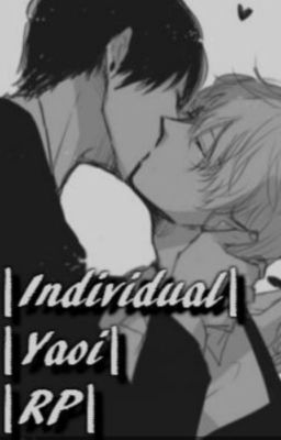 |Individual Yaoi Roleplay|