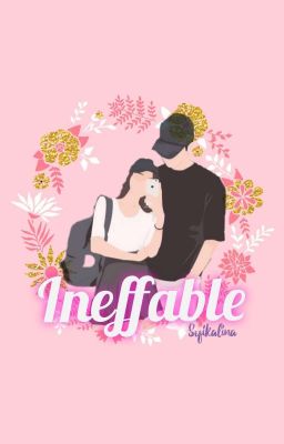 Ineffable (Segera Terbit)