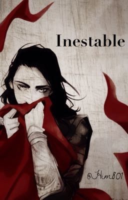 Inestable [FrandralxLoki]