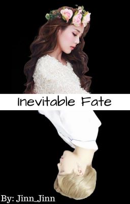 Inevitable Fate | j.jk