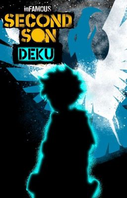 inFAMOUS: DEKU