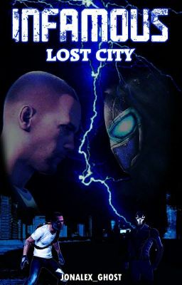 Infamous: Lost City