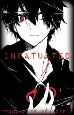 Infatuated {DISCONTINUED}