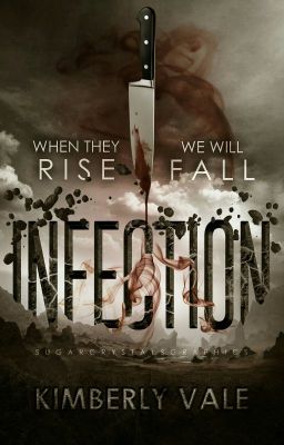 Infection |Infected Book 1|