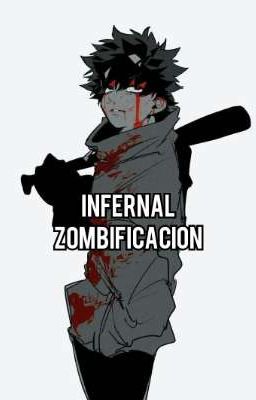 Infernal Zombificacion