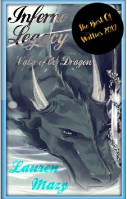 Inferno Legacy: Valor of the Dragon (Book One)