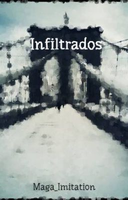 Infiltrados ¤BNHA¤