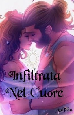 Infiltrata nel cuore 