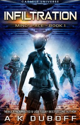 Infiltration (Mindspace Book 1): A Cadicle Space Opera Adventure