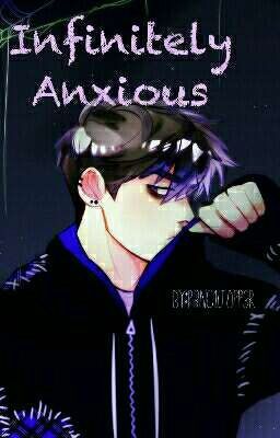 Infinitely Anxious (Sanders Sides Fic)