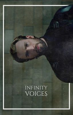 INFINITY VOICES ► avengers [one shot]