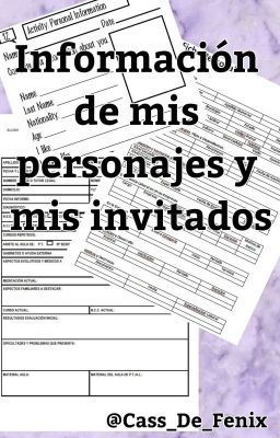 Info de mis personajes y mis invitados