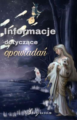 Informacje dotyczące opowiadań