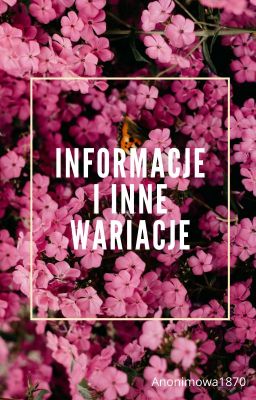 Informacje i inne wariacje